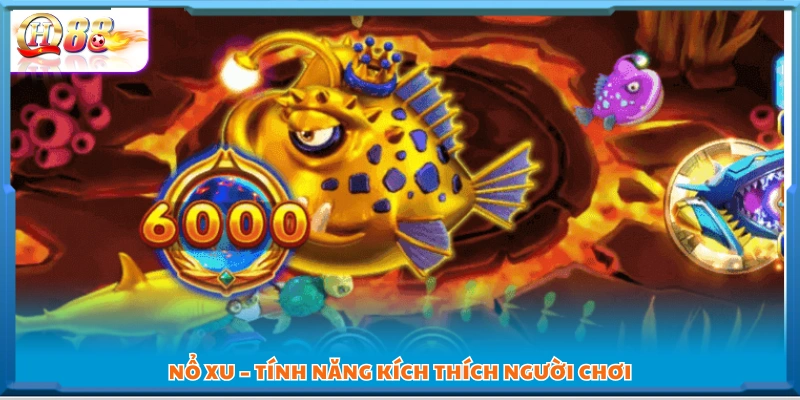 Hiệu ứng “Nổ xu” hấp dẫn giúp nhân đôi phần thưởng